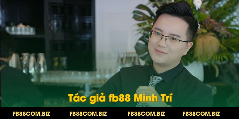 CEO Minh Trí cùng fb88com ghi dấu thành công